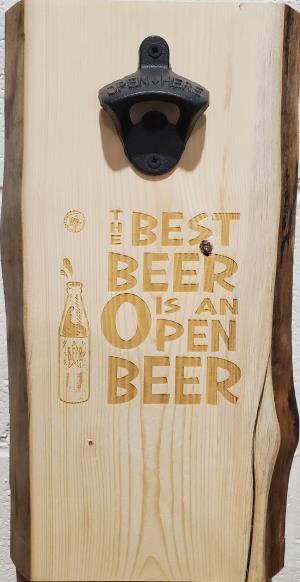Beer Opener, Best Beer is an Open Beer